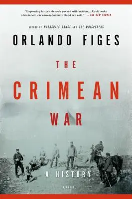 La guerre de Crimée : une histoire - The Crimean War: A History