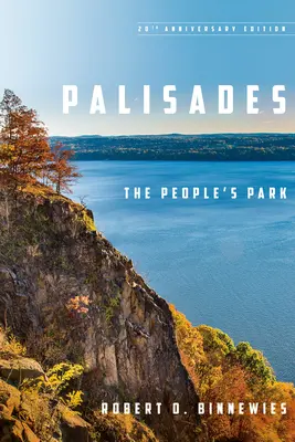 Les Palissades : Le parc du peuple - Palisades: The People's Park