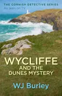 Wycliffe et le mystère des dunes - Wycliffe and the Dunes Mystery