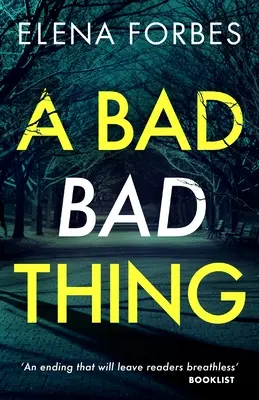 Une mauvaise chose - A Bad Bad Thing