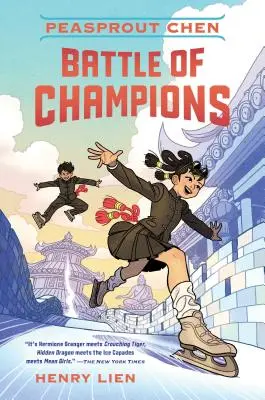 Peasprout Chen : La bataille des champions (Livre 2) - Peasprout Chen: Battle of Champions (Book 2)