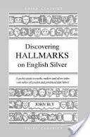 Marques de Hall sur l'argent anglais - Hall Marks on English Silver