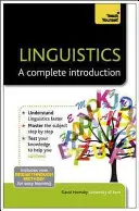 Linguistique : Une introduction complète - Linguistics: A Complete Introduction