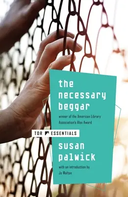 Le mendiant nécessaire - The Necessary Beggar