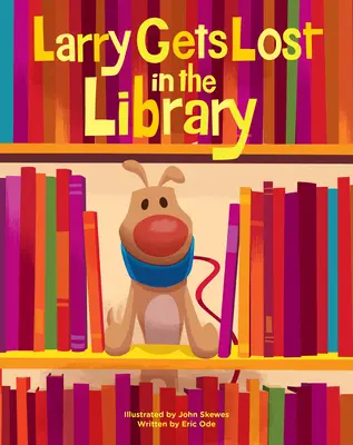 Larry se perd dans la bibliothèque - Larry Gets Lost in the Library