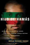 Hijo de Hams = Fils du Hamas - Hijo de Hams = Son of Hamas