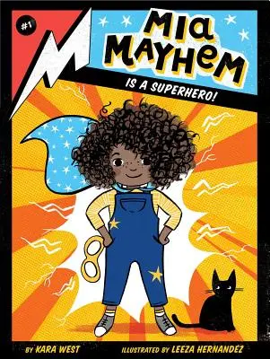 MIA Mayhem est une super-héroïne, 1 - MIA Mayhem Is a Superhero!, 1