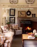 Intérieurs inspirants : Intérieurs anglais classiques de Colefax et Fowler - Inspirational Interiors: Classic English Interiors from Colefax and Fowler
