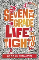 Ma vie en collants en septième année - My Seventh-Grade Life in Tights