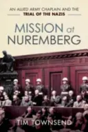 Mission à Nuremberg - Mission at Nuremberg