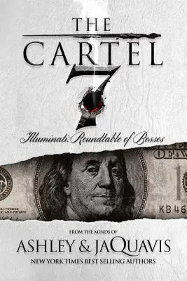 Le Cartel 7 : Les Illuminati : Table ronde des patrons - The Cartel 7: Illuminati: Roundtable of Bosses