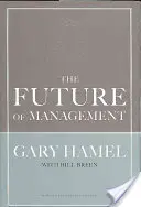 L'avenir du management - The Future of Management