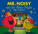 M. Noisy et la nuit silencieuse - Mr. Noisy and the Silent Night