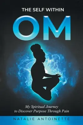 OM - Le moi intérieur - OM-The Self Within