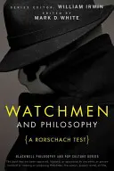 Watchmen et la philosophie : Un test de Rorschach - Watchmen and Philosophy: A Rorschach Test