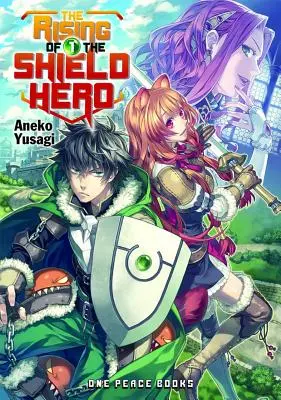 Le Soulèvement du Héros Bouclier, Volume 1 - The Rising of the Shield Hero, Volume 1