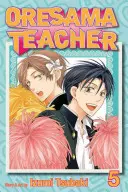 L'institutrice Oresama, Vol. 5, 5 - Oresama Teacher, Vol. 5, 5