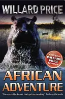 Aventure africaine - African Adventure