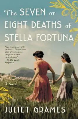 Les sept ou huit morts de Stella Fortuna - The Seven or Eight Deaths of Stella Fortuna