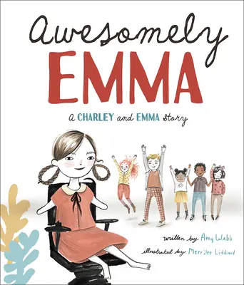 Awesomely Emma : L'histoire de Charley et Emma - Awesomely Emma: A Charley and Emma Story