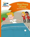 Planète lecture - Championnat de ping-pong - Orange : Comet Street Kids - Reading Planet - Ping Pong Champ - Orange: Comet Street Kids