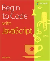 Commencer à coder avec JavaScript - Begin to Code with JavaScript