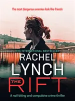 Rift - Un thriller policier captivant et captivant - Rift - A nail-biting and compulsive crime thriller