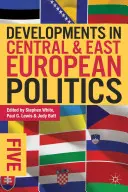 Évolution de la politique en Europe centrale et orientale 5 - Developments in Central and East European Politics 5