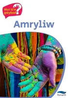 Cyfres Wyt Ti'n Gwybod ? Amryliw - Cyfres Wyt Ti'n Gwybod?: Amryliw