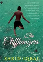 CLIFFHANGERS - Un roman - CLIFFHANGERS - A Novel