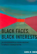 Visages noirs, intérêts noirs : La représentation des Afro-Américains au Congrès, édition élargie - Black Faces, Black Interests: The Representation of African Americans in Congress, Enlarged Edition