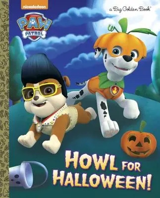 Hurlez pour Halloween ! (La Patrouille) - Howl for Halloween! (Paw Patrol)