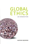 Éthique globale : Une introduction - Global Ethics: An Introduction
