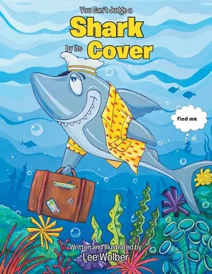 Un requin ne se juge pas à sa couverture - You Can't Judge a Shark by its Cover