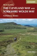 Cleveland Way et le Yorkshire Wolds Way - Comprend un livret de cartes de Cleveland Way à l'échelle 1:25 000 - Cleveland Way and the Yorkshire Wolds Way - Includes 1:25,000 Cleveland Way route map booklet