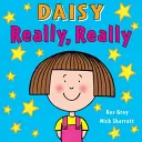 Daisy : Vraiment, vraiment, 2 - Daisy: Really, Really, 2