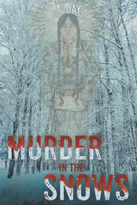 Meurtre dans les neiges - Murder in the Snows