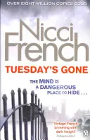 Mardi est parti - Un roman de Frieda Klein (2) - Tuesday's Gone - A Frieda Klein Novel (2)