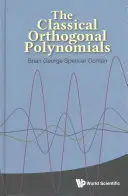 Les polynômes orthogonaux classiques - The Classical Orthogonal Polynomials