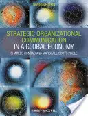 La communication stratégique des organisations : Dans une économie mondiale - Strategic Organizational Communication: In a Global Economy