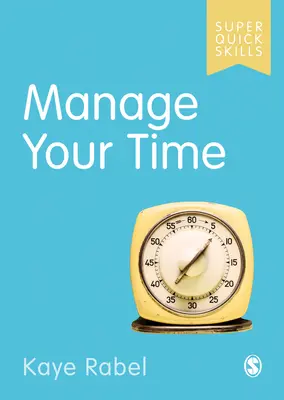 Gérez votre temps - Manage Your Time