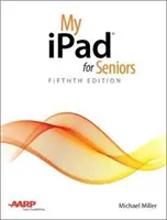 Mon iPad pour les seniors - My iPad for Seniors