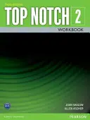 Livre d'exercices Top Notch 2 - Top Notch 2 Workbook