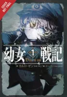 La Saga de Tanya le Mal, Vol. 1 (Light Novel) : Deus Lo Vult - The Saga of Tanya the Evil, Vol. 1 (Light Novel): Deus Lo Vult