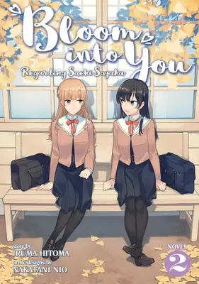 Bloom Into You (Light Novel) : A propos de Saeki Sayaka Vol. 2 - Bloom Into You (Light Novel): Regarding Saeki Sayaka Vol. 2