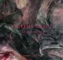 Violent Grace : Une rétrospective - Violent Grace: A Retrospective