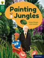 Oxford Reading Tree Word Sparks : Niveau 12 : Painting Jungles - Oxford Reading Tree Word Sparks: Level 12: Painting Jungles