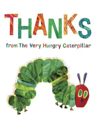 Merci de la part de la chenille très affamée - Thanks from the Very Hungry Caterpillar