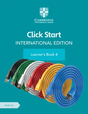 Click Start Edition Internationale Livre d'Apprentissage 4 avec Accès Numérique (1 an) [Avec eBook] - Click Start International Edition Learner's Book 4 with Digital Access (1 Year) [With eBook]