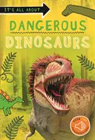 Tout sur... Les dangereux dinosaures - It's all about... Dangerous Dinosaurs